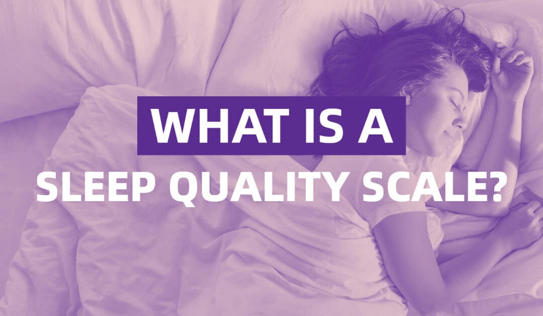 Sleep Quality Scale