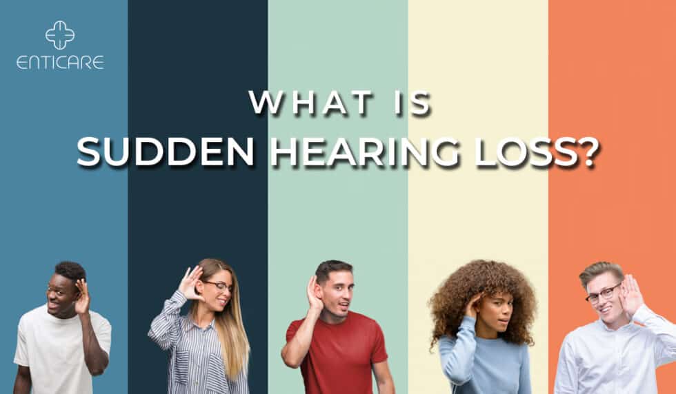 What Is Sudden Hearing Loss Enticare Ear Nose And Throat Doctors 2450