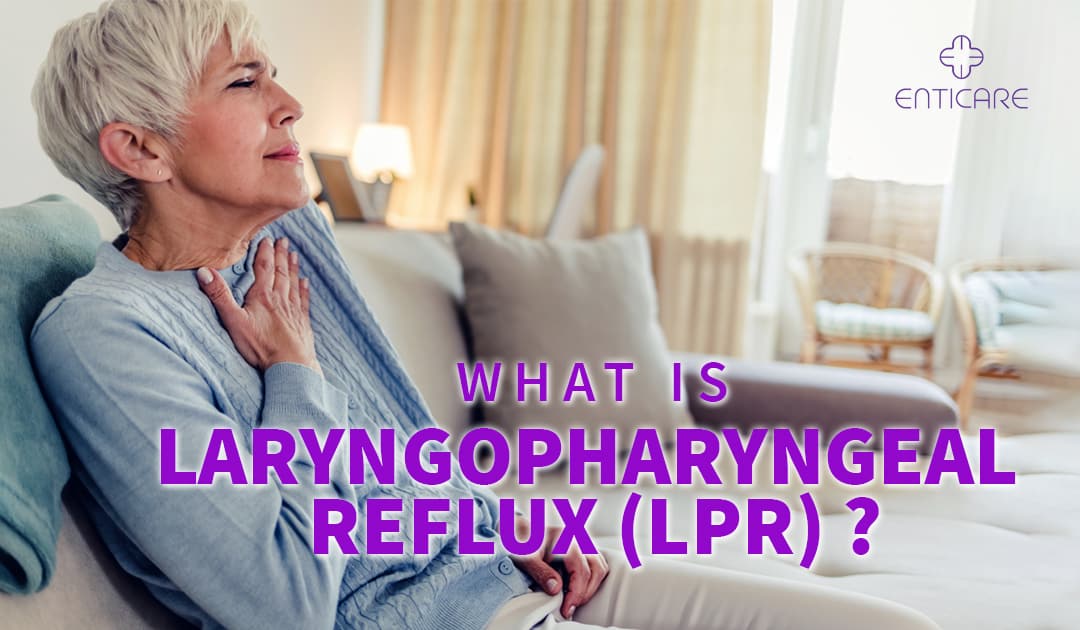 What is Laryngopharyngeal Reflux (LPR)?