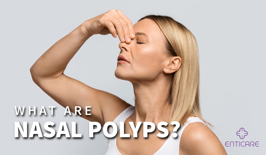 Do I have Nasal Congestion or Nasal Polyps?